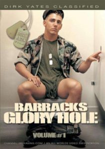 Barracks Glory Hole