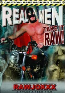 Real Men Take It Raw