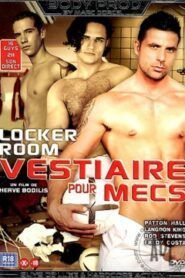 Locker Room Vestiaire Pour Mecs aka Score