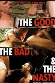 The Good the Bad and the Nasty