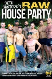 Seth Santoros Raw House Party