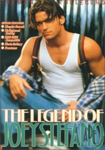 The Legend of Joey Stefano