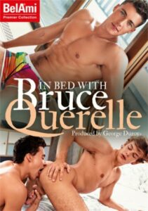 In Bed with Bruce Querrelle