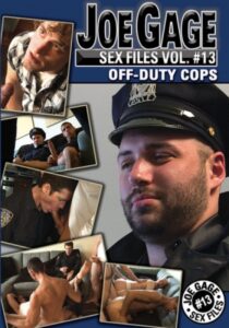 Joe Gage Sex Files 13 Off-Duty Cops
