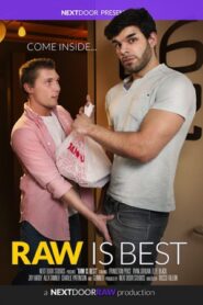 Raw Is Best