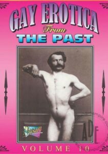 Gay Erotica from the Past 10