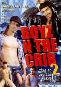 Boyz n the Crib 2 Time to Pay the Rent