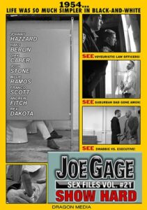 Joe Gage Sex Files 21 Show Hard