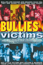 Bullies and Victims