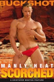 Manly Heat Scorched