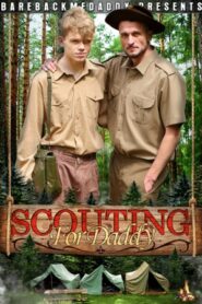 Scouting for Daddy