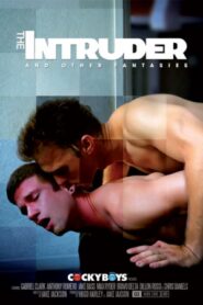 The Intruder and Other Fantasies