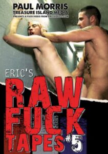 Erics Raw Fuck Tapes 5