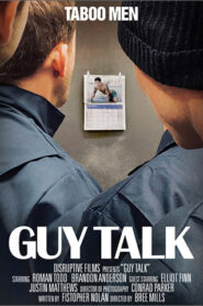 Guy Talk – Brandon Anderson and Roman Todd