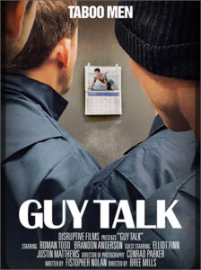 Guy Talk – Brandon Anderson and Roman Todd