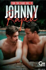 Johnny Rapid For the Fans 2
