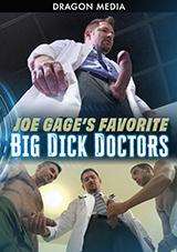 Joe Gage’s Favorite Big Dick Doctors
