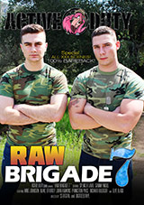 Raw Brigade 7