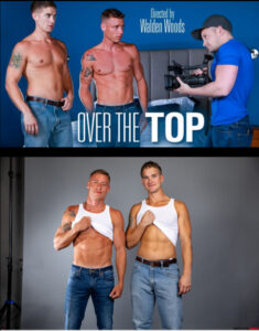 Over The Top – Justin Matthews and Brandon Anderson