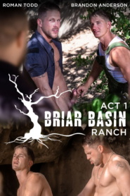 Briar Basin Ranch I – Roman Todd and Brandon Anderson