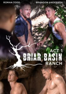 Briar Basin Ranch I – Roman Todd and Brandon Anderson