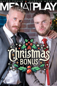 Christmas Bonus – Mateo Tomas and Marcus McNeill