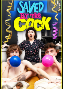 Saved By The Cock – Spikey Dee and Trevor Brooks