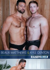Beaux Matthews and Kyle Denton