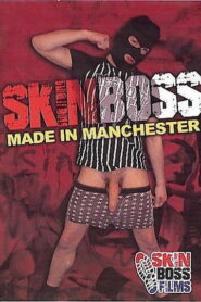 Skinboss Made in Manchester
