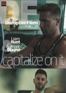 Capitalize On It – Liam Hunt and Sumner Blayne